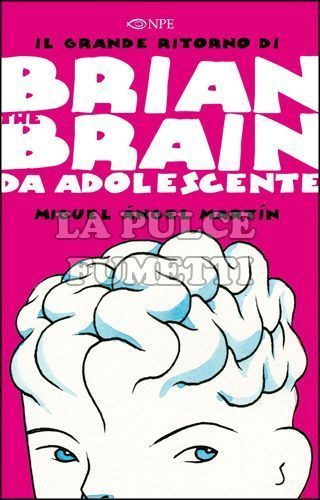 BRIAN THE BRAIN - BRIAN DA ADOLESCENTE